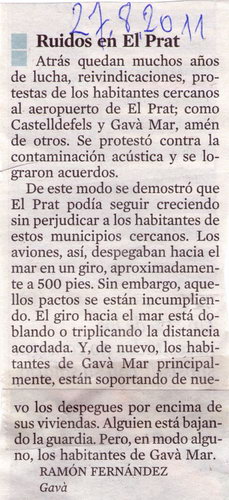 Carta d'un ve de Gav Mar publicada al diari LA VANGUARDIA queixant-se del gir dels avions des de la tercera pista de l'aeroport de Barcelona-El Prat (27 Agost 2011)